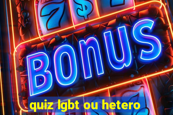 quiz lgbt ou hetero